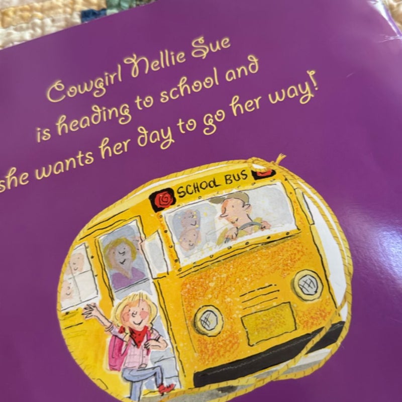 Every Cowgirl Goes to School 
