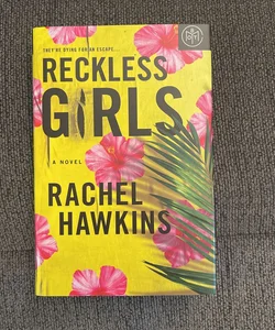 Reckless Girls