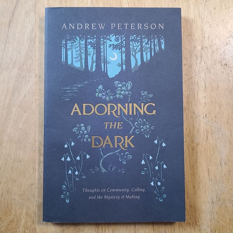 Adorning the Dark