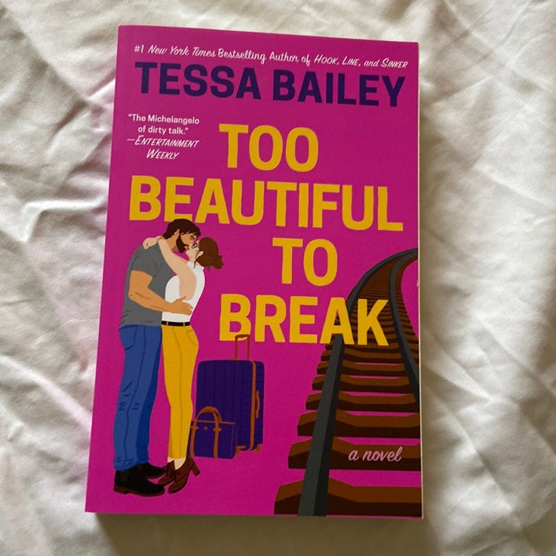 Too Beautiful to Break