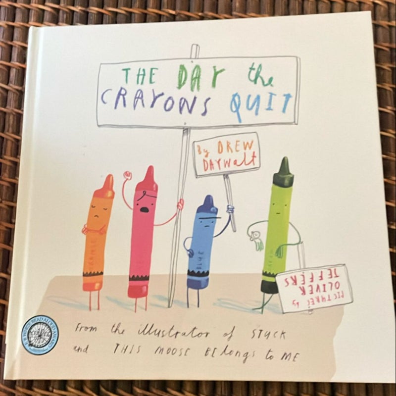 The Day the Crayons Quit