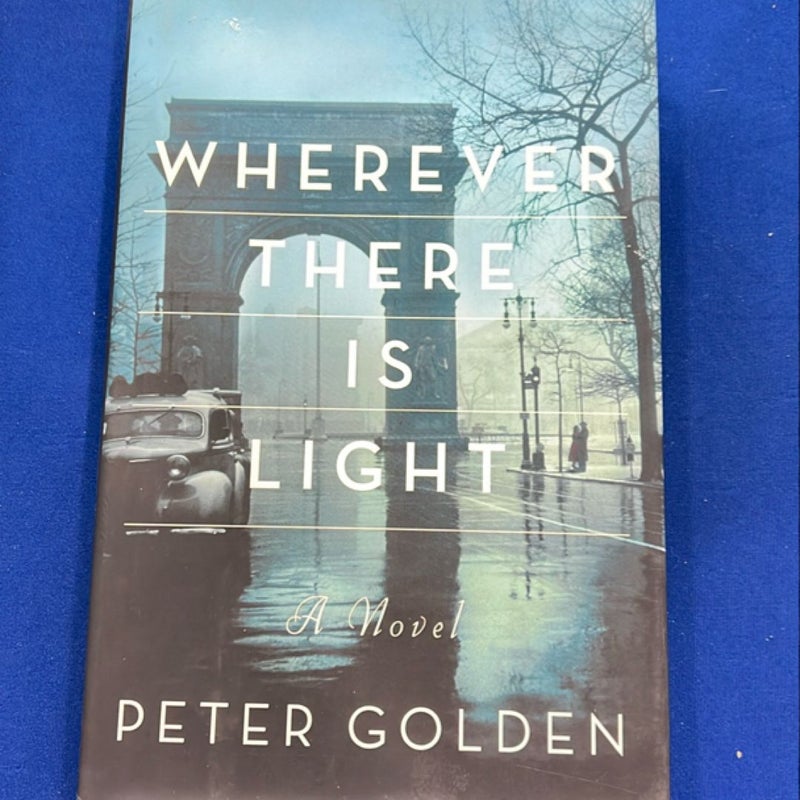 Wherever There Is Light