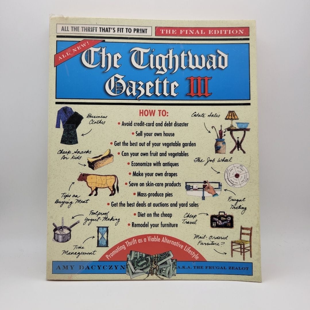 The Tightwad Gazette III