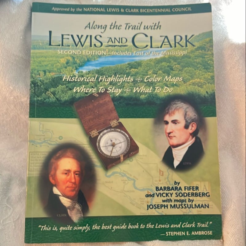 Along the Trail with Lewis and Clark