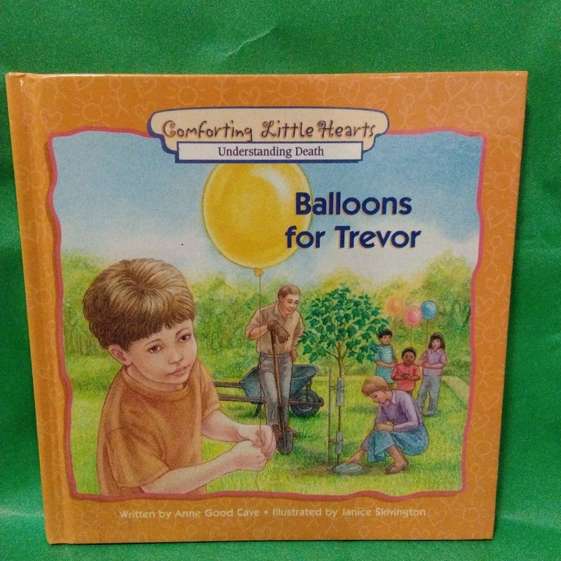 Balloons for Trevor