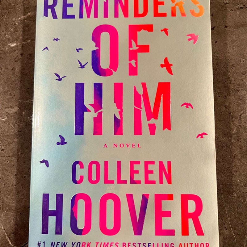 Reminders of Him