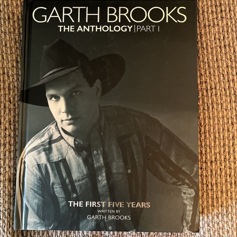 Garth Brooks: The Anthology Part 1