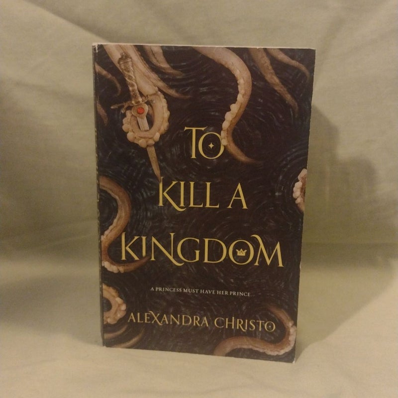 To Kill a Kingdom