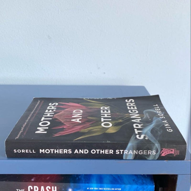 Mothers and Other Strangers