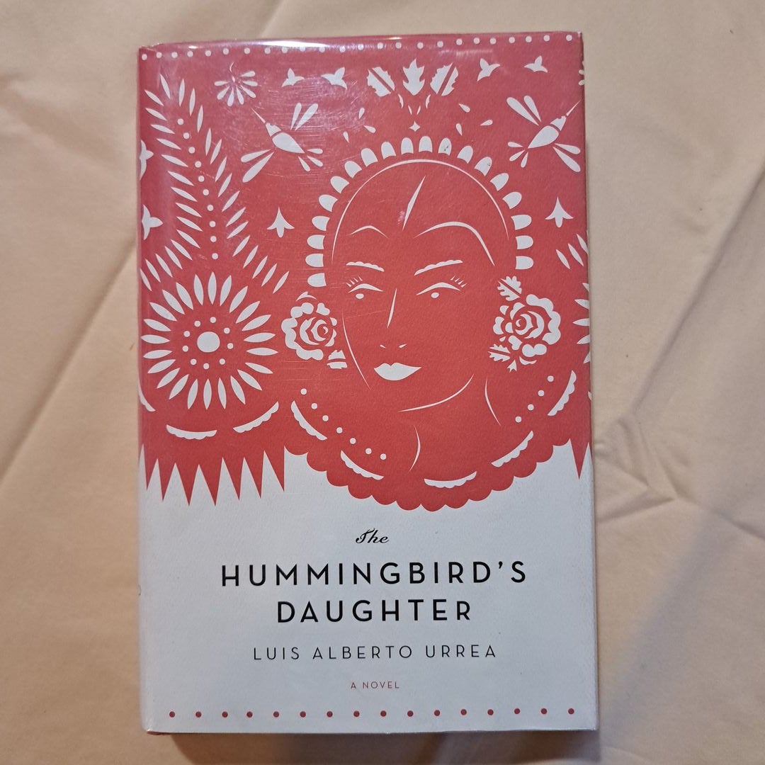 The Hummingbird's Daughter