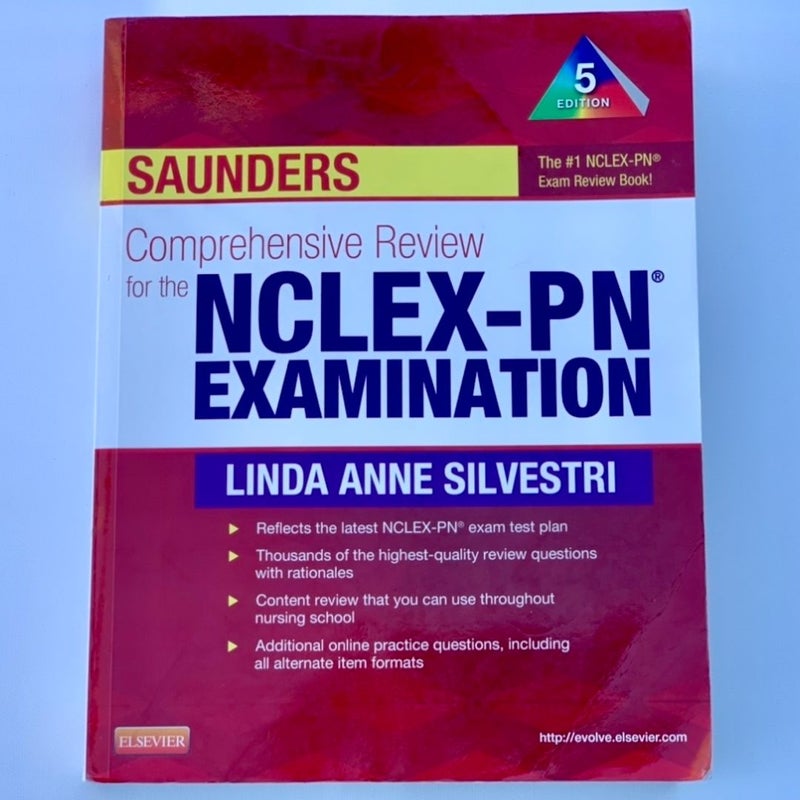 Saunders Comprehensive Review for the NCLEX-PN® Examination