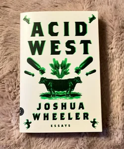 Acid West