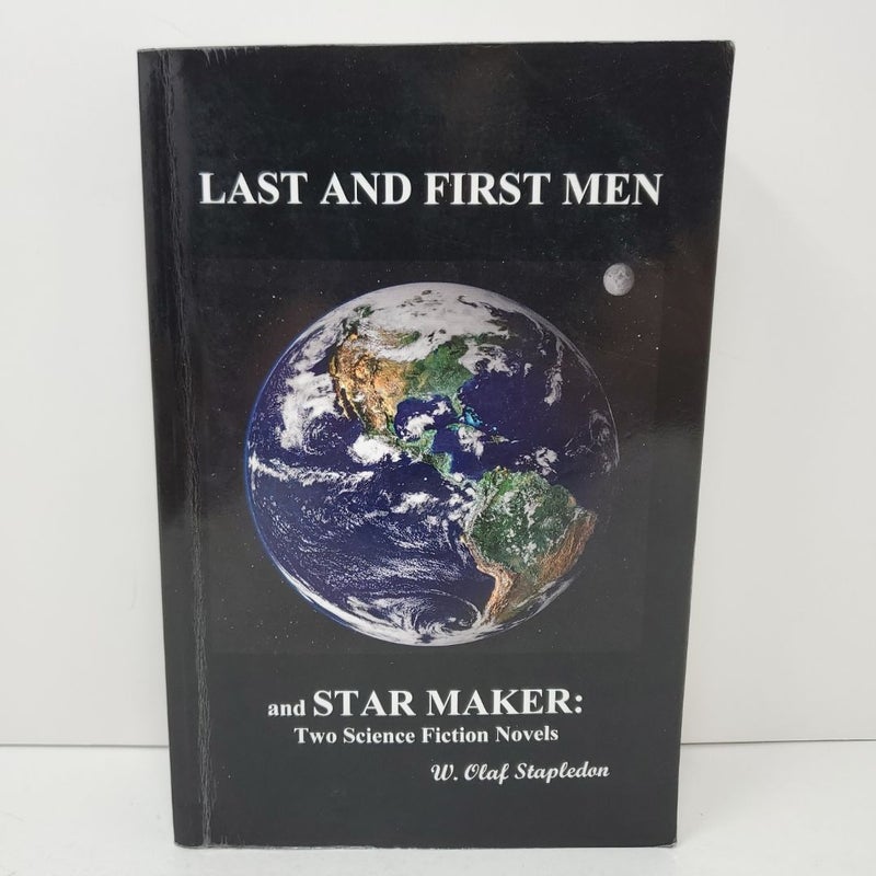 Last and First Men and Star Maker