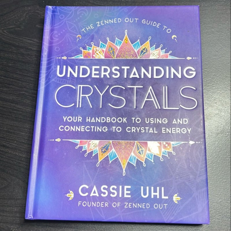 Guide to Understanding Crystals (Zenned Out)