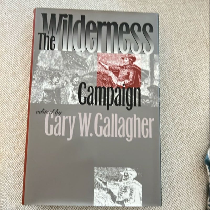 The Wilderness Campaign