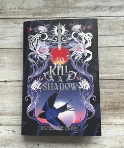 To Kill A Shadow OWLCRATE