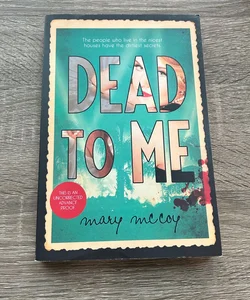Dead to Me (ARC)