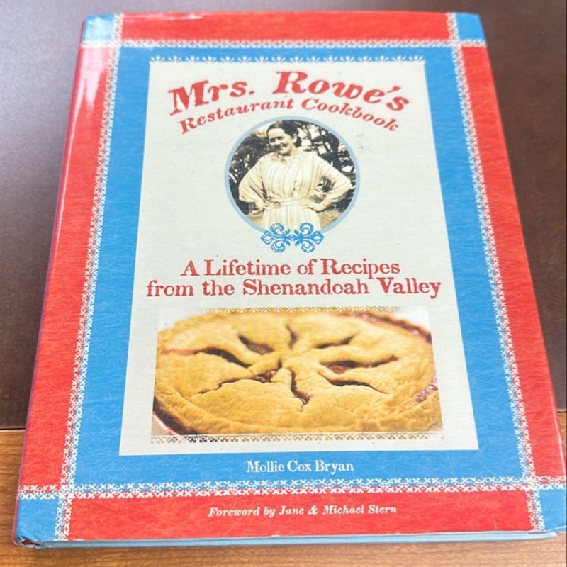 Mrs. Rowe's Restaurant Cookbook