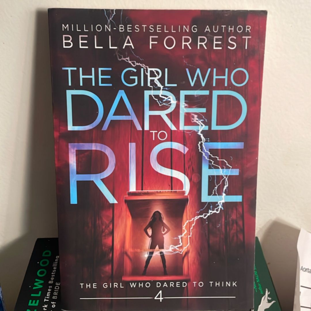 The Girl Who Dared to Rise
