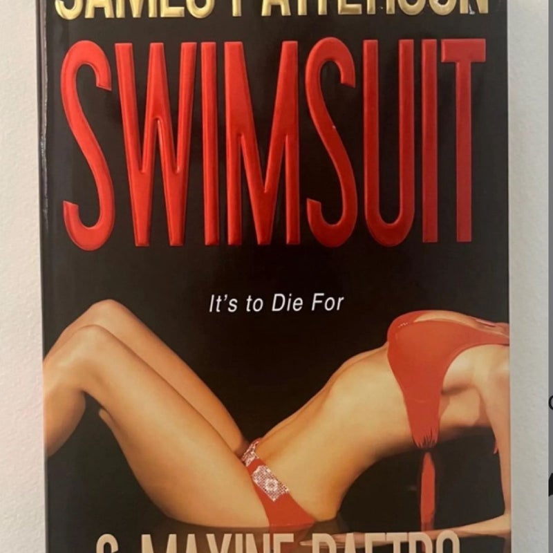 Swimsuit by James Patterson, First Edition, Hardcover with Original DJ