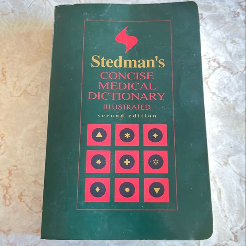 Stedman's Concise Medical Dictionary Illustrated