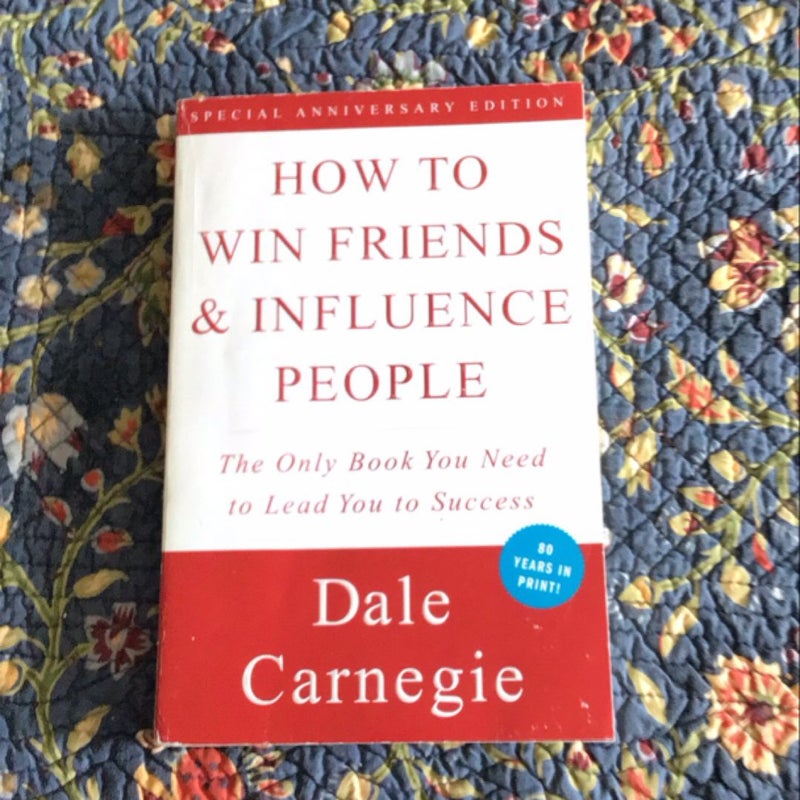 How to Win Friends & Influence