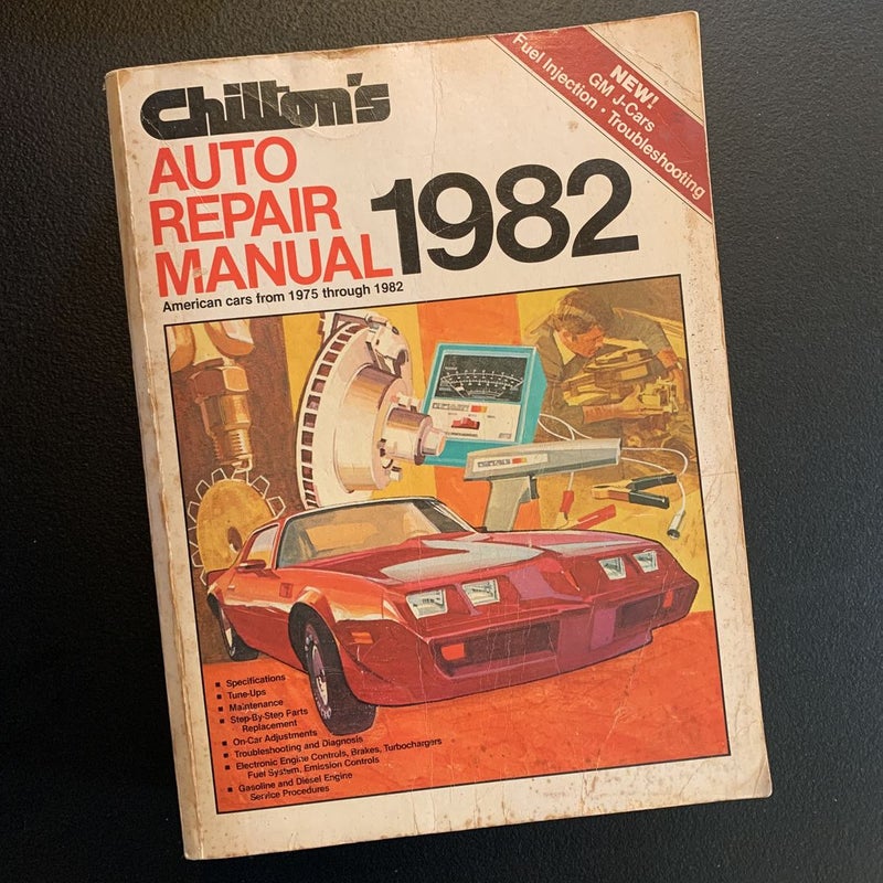 Chilton’s Auto Repair Manual 1982