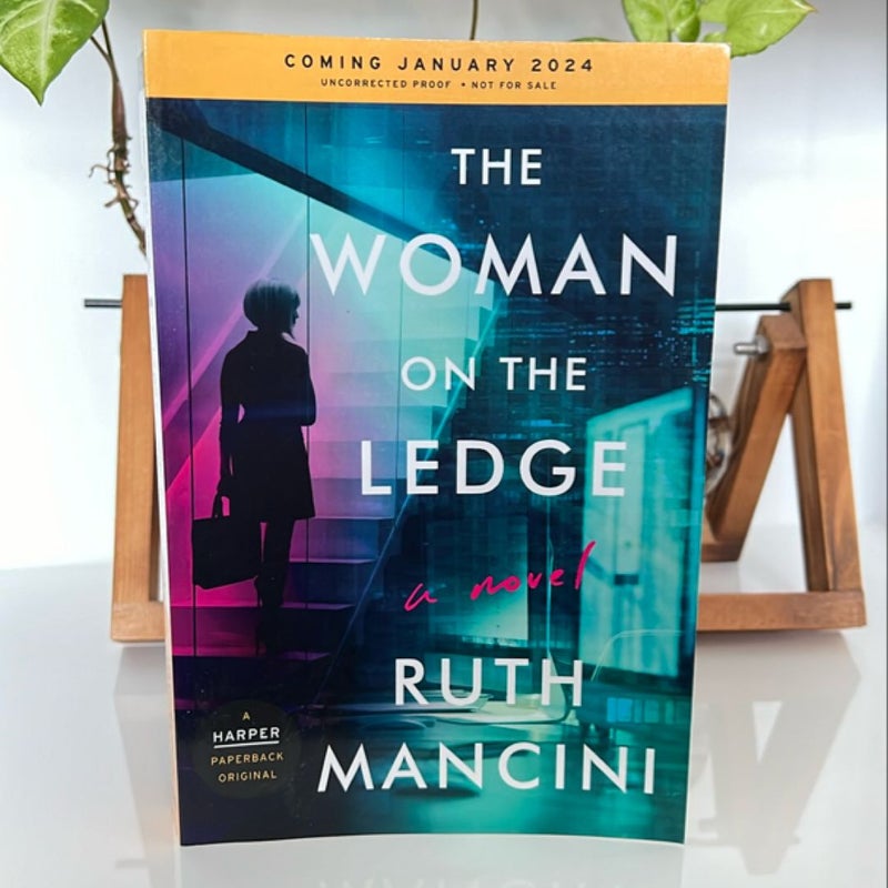 The Woman on the Ledge - ARC