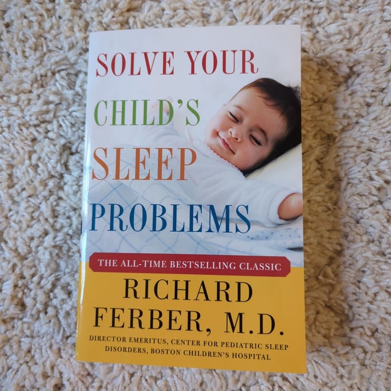 Solve Your Child's Sleep Problems