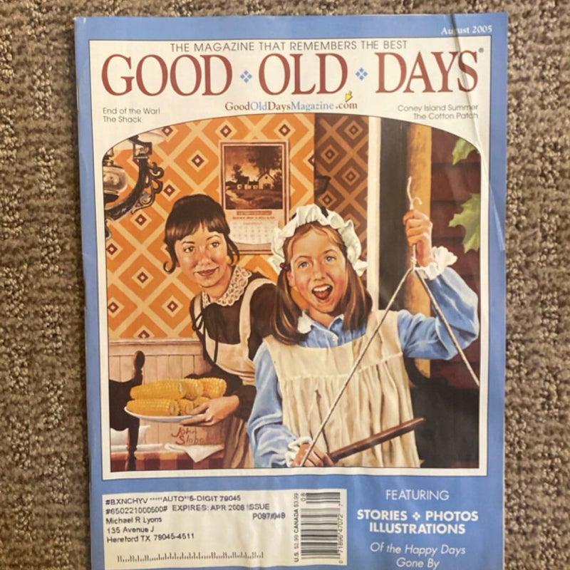 Good Old Days Magazine - August 2005