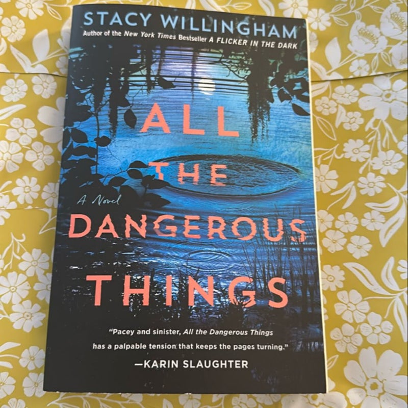 All the Dangerous Things