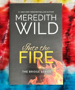 Into the Fire (Signed)