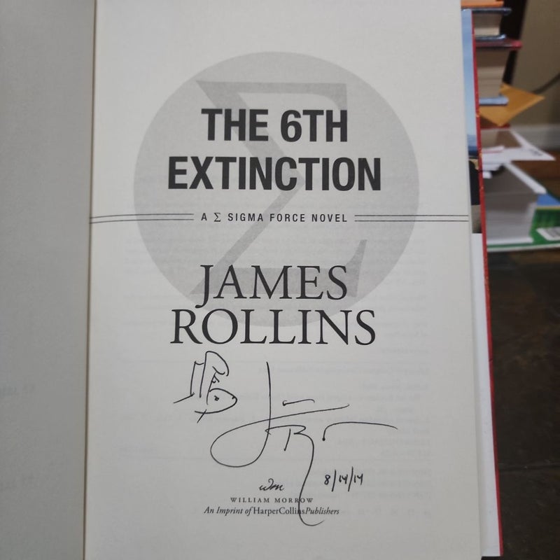 The 6th Extinction ~ SIGNED 