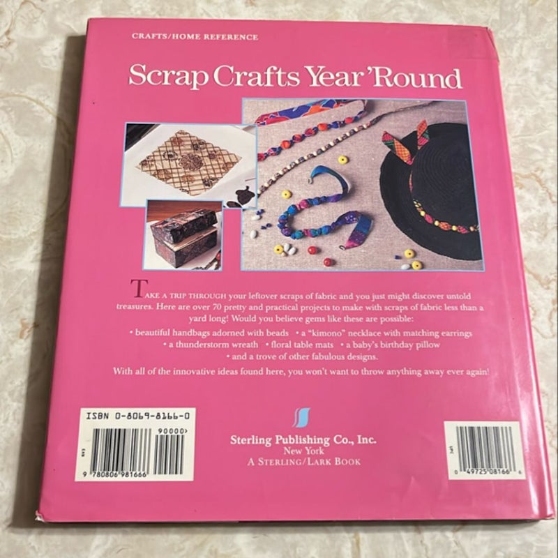 Scrap Crafts Year 'Round