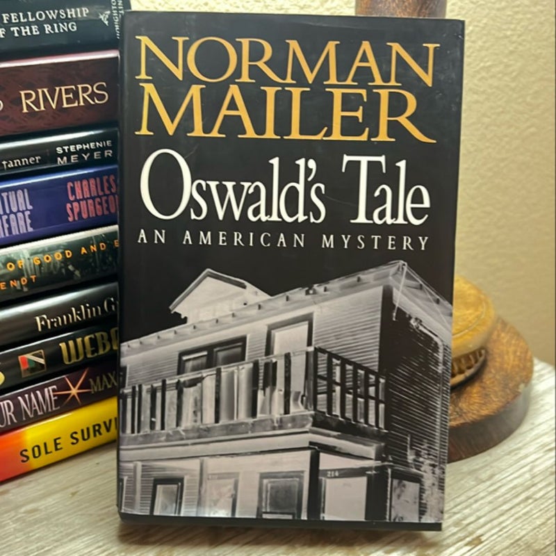 Oswald's Tale (First Trade Edition)