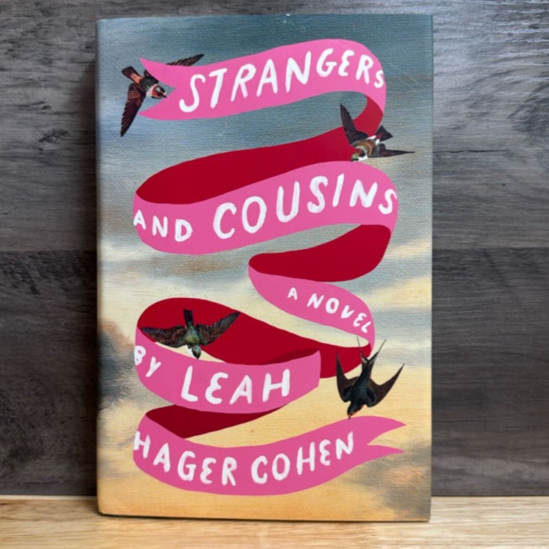 Strangers and Cousins
