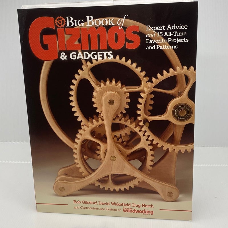 Big Book of Gizmos and Gadgets