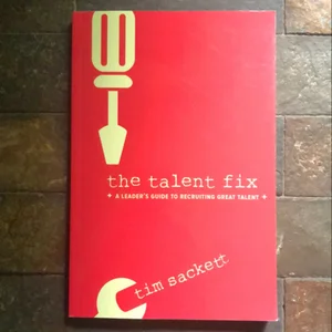 The Talent Fix