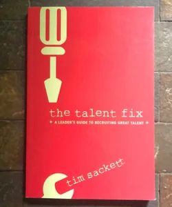 The Talent Fix