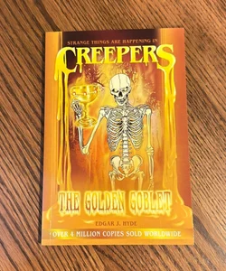 Creepers: The Golden Goblet