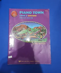 Piano Town - Level 3 Lessons