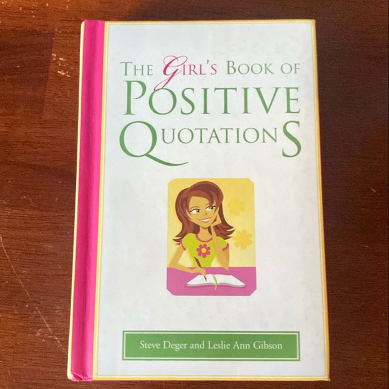 The Girl's Book of Positive Quotations