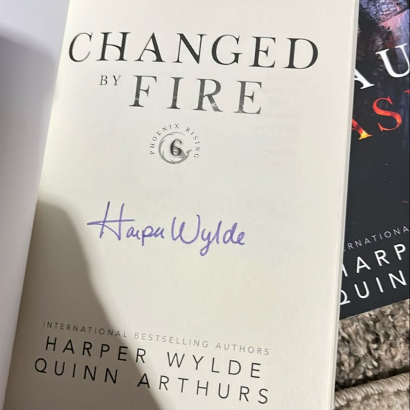 Changed by Fire (signed)