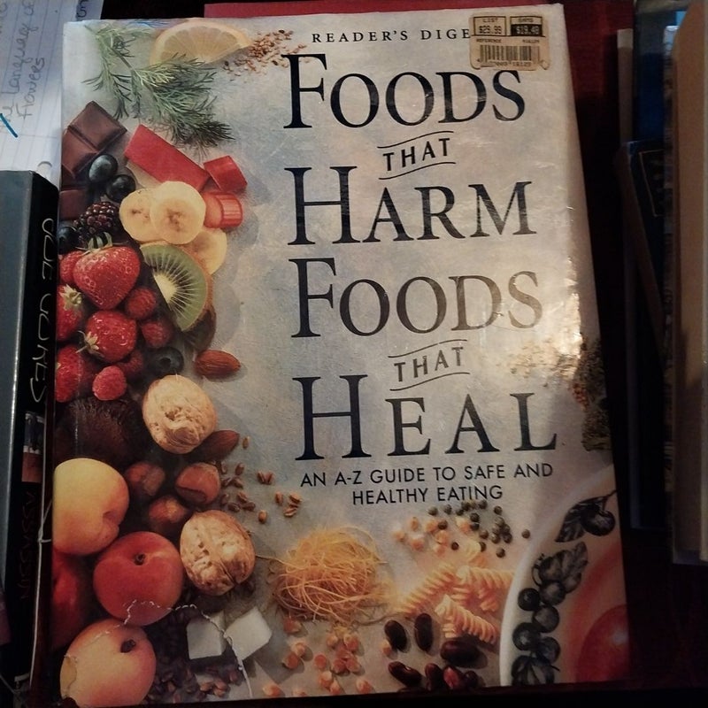 Foods That Harm, Foods That Heal