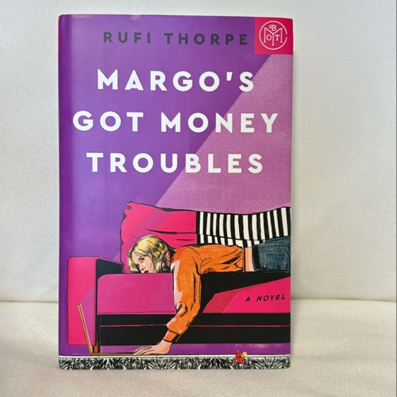 Margo’s Got Money Troubles