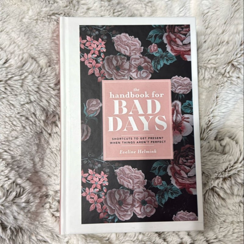 The Handbook for Bad Days