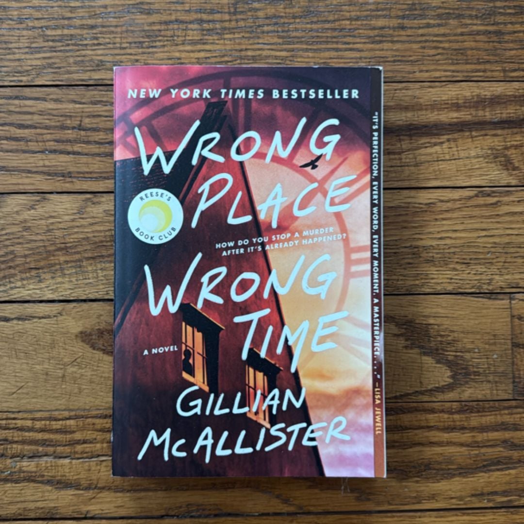 Wrong Place Wrong Time