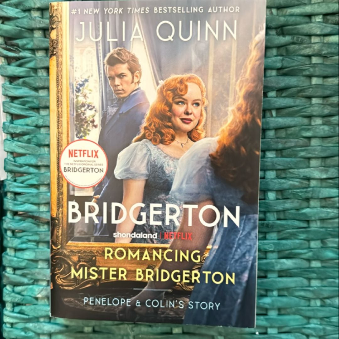 Romancing Mister Bridgerton [TV Tie-In]