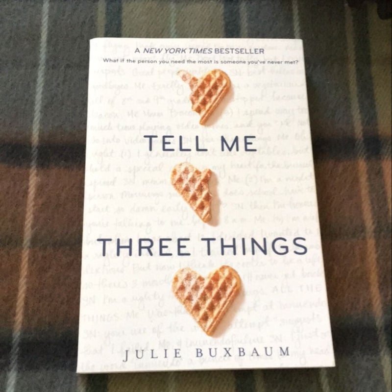 Tell Me Three Things