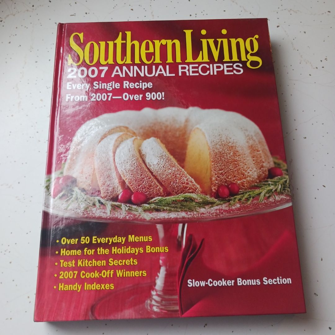 Southern Living 2007 Annual Recipes